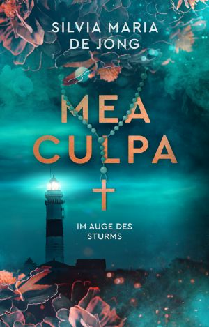 [Mea Culpa 02] • Im Auge des Sturms